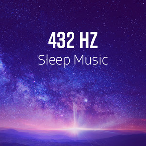 432 Hz Sleep Music playlist cover
