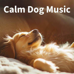 Calming Music for Dogs playlist cover